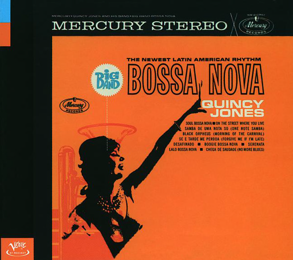 Lalo Bossa Nova / Samba de Una Nota Só - Quincy Jones - César Miguel Rondón