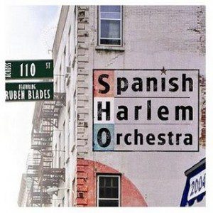 Spanish Harlem Orchestra (Feat Ruben Blades) - Across 110 (2004)