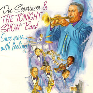 I Let a Song Go Out of My Heart - Doc Severinsen & The Tonight Show Band