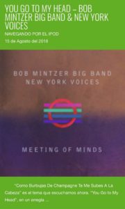 “You Go To My Head”, de Bob Mintzer Big Band y New York Voices – Navegando por el iPod