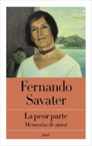 La peor parte: Memorias de amor - Fernando Savater