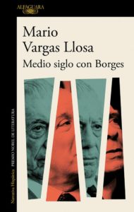 Borges en su casa. Una entrevista de Mario Vargas Llosa - Mario Vargas Llosa