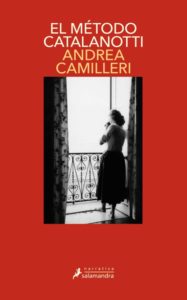 El método Catalanotti - Andrea Camilleri