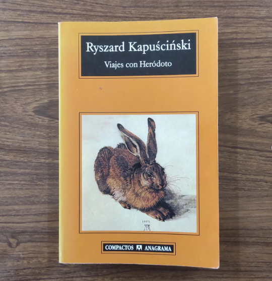 Viajes con Heródoto - Ryszard Kapuściński