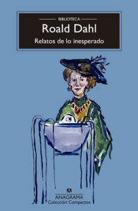 Relatos de lo inesperado - Roald Dahl