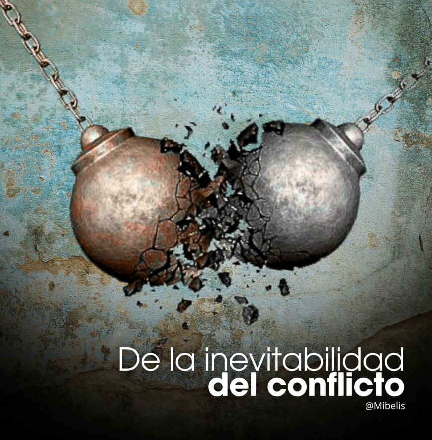 De la inevitabilidad del conflicto - Mibelis Acevedo Donís