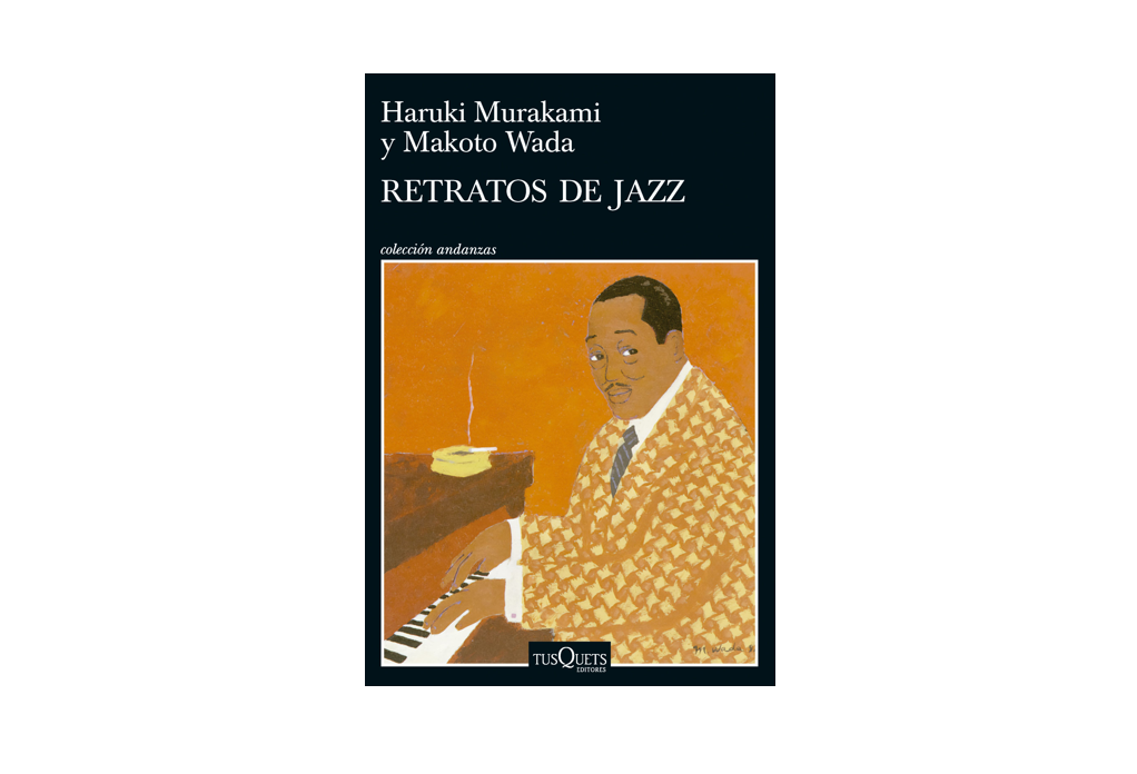 Retratos de jazz - Haruki Murakami y Makoto Wada