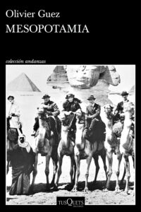 Mesopotamia - Olivier Guez