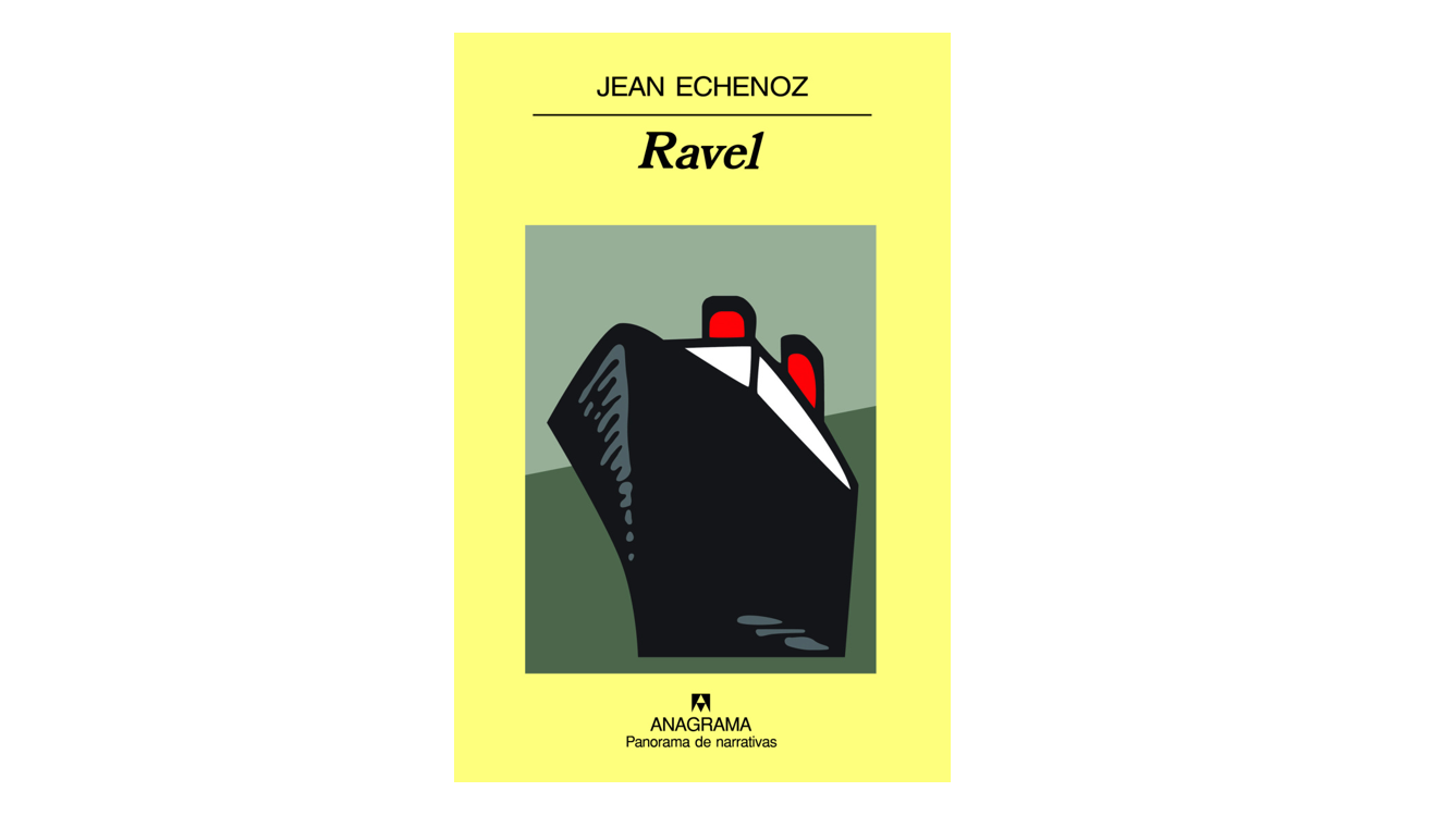 Ravel - Jean Echenoz
