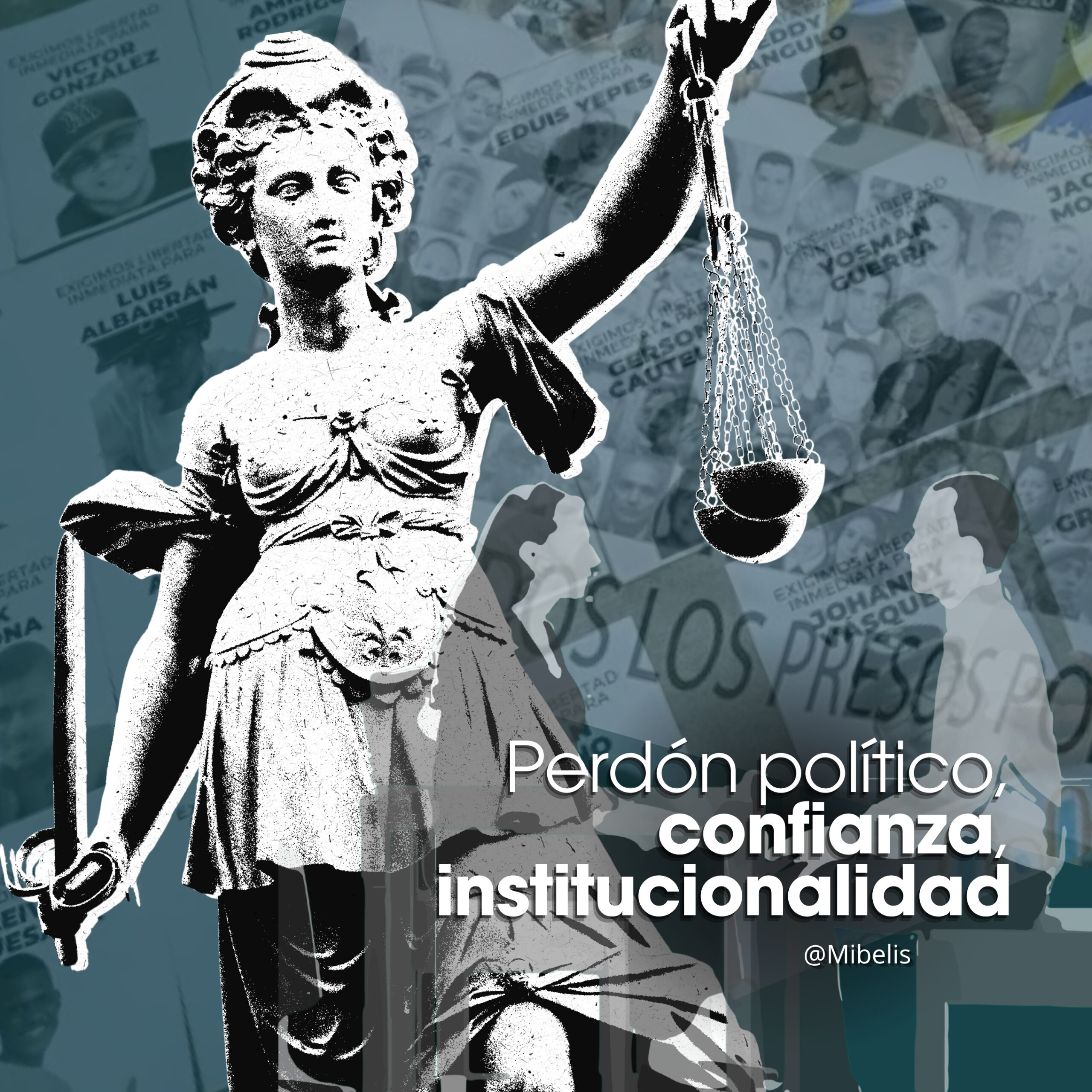 Perdón político, confianza, institucionalidad - Mibelis Acevedo Donís