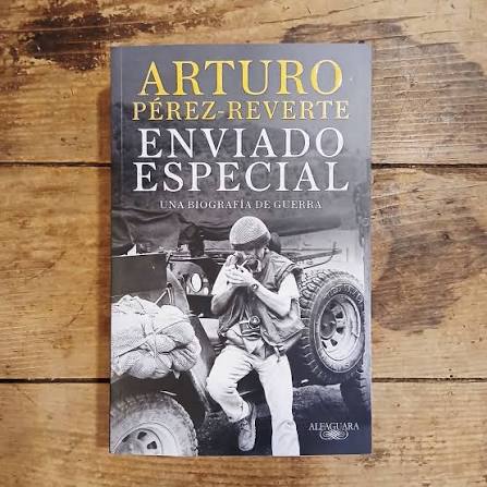 Enviado especial - Arturo Pérez-Reverte
