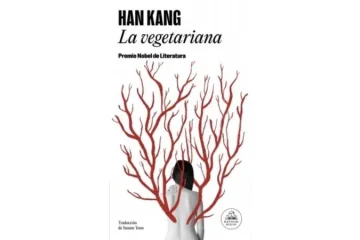 La vegetariana - Han Kang