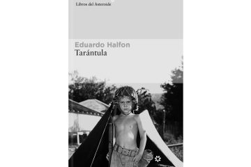 Tarántula - Eduardo Halfon