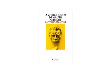 La verdad oculta de Walter Andretti - Antonio Manzini