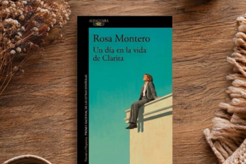 Un día en la vida de Clarita - Rosa Montero