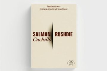 Cuchillo: Meditaciones tras un intento de asesinato - Salman Rushdie