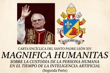 De León a León (y 5). De Rerum novarum a Magnífica humanitas - Ismael Pérez Vigil